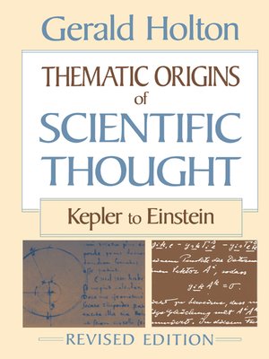 cover image of Thematic Origins of Scientific Thought